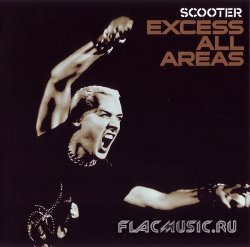Scooter - Excess All Areas (2006)