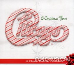 Chicago - Chicago XXXIII - O Christmas Three (2011)
