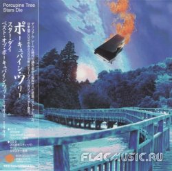 Porcupine Tree - Stars Die : The Delerium Years 1991-1997 [2CD] (2002) [Japan]