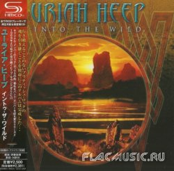 Uriah Heep - Into The Wild [SHM-CD] (2011) [Japan]