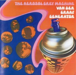 Van Der Graaf Generator - The Aerosol Grey Machine (1997)