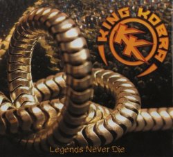 King Kobra - Legends Never Die [2CD] (2011)