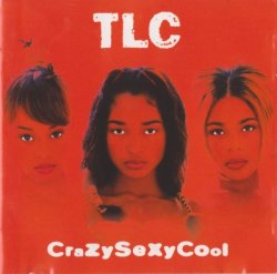 TLC - Crazy Sexy Cool (1994)