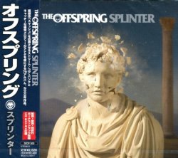 The Offspring - Splinter [Japan] (2003)