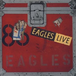 The Eagles - Eagles Live [2CD] (1980) [Box Set Limited Edition 2005]