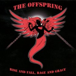 The Offspring - Rise And Fall, Rage And Grace (2008)