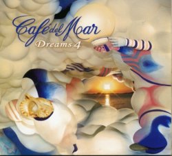 VA - Cafe Del Mar - Dreams 4 [2CD] (2006)
