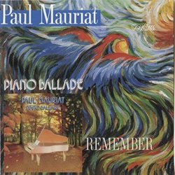 Paul Mauriat - Piano Ballade & Remember (2016)