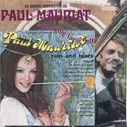 Paul Mauriat - Rain And Tears & Vole Vole Farandole (2016)