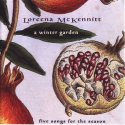 Loreena McKennitt - A Winter Garden (1995)