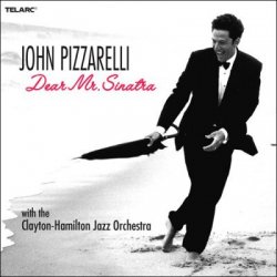 John Pizzarelli - Dear Mr. Sinatra (2006)