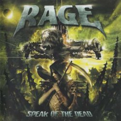 Rage - Speak Of The Dead (2006)