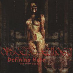 Obscene Eulogy - Defining Hate - The Truth Undead (2004)