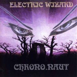 Electric Wizard - Orange Goblin - Chrono.Naut - Nuclear Guru (1997)