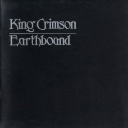 King Crimson - Earthbound (1972) [Reissue 2002]