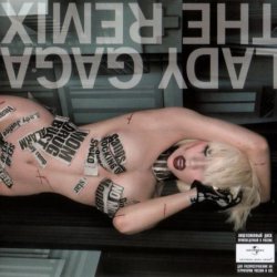 Lady GaGa - The Remix (2010)