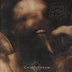 Lost Soul - Chaostream (2005)