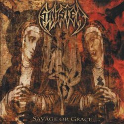 Sinister - Savage Or Grace (2003)