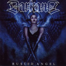 Darkane - Rusted Angel (1998) [Reissue 2003]