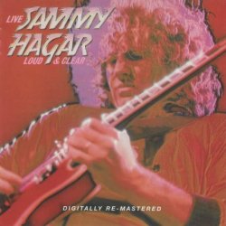 Sammy Hagar - Loud & Clear (1978) [Reissue 2009]
