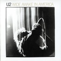 U2 - Wide Awake In America (1985)