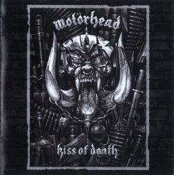 Motorhead - Kiss Of Death (2006) [Limited Edition]