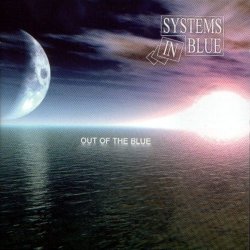 Systems In Blue - Out Of The Blue (2008)