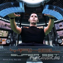 Yahel - Super Set 2 (2007)