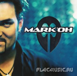 Mark 'Oh - Mark 'Oh 2 CD (2003)