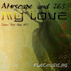 Airscape & Jes - My Love (2009)