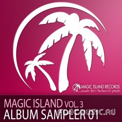 VA - Magic Island Vol. 3 - Album Sampler 01 (2010)