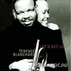 Terence Blanchard - Let's Get Lost (2001)