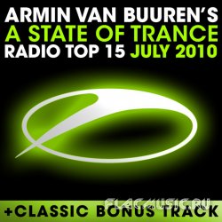 Armin van Buuren's - A State Of Trance Radio Top 15 July 2010 (2010)
