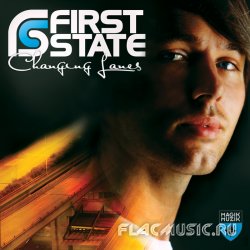 First State - Changing Lanes (Extended Versions) (2010)