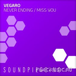 Vegaro - Never Ending / Miss You (2010)