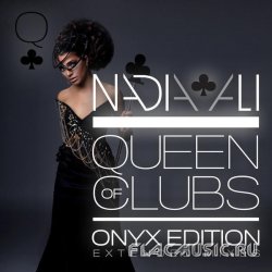 Nadia Ali - Queen Of Clubs Trilogy: Onyx Edition (Extended Mixes) (Web) (2010)