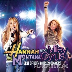 Hannah Montana & Miley Cyrus: Best Of Both Worlds Concert (2008)