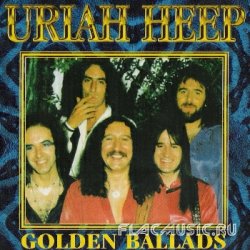 Uriah Heep - Golden Ballads (1996)