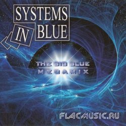 Systems In Blue - The Big Blue - Megamix (2010)