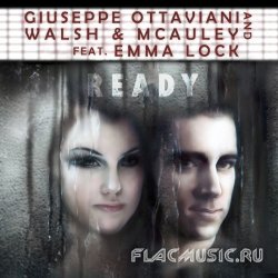 Giuseppe Ottaviani and Walsh & McAuley feat. Emma Lock - Ready (WEB) (2010)