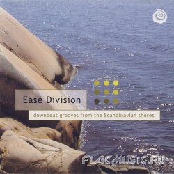 VA - Ease Division [Downbeat Grooves From The Scandinavian Shores] (2002)