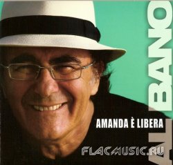 Al Bano - Amanda e Libera (2011)
