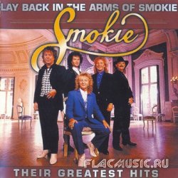 Smokie - Their Greatest Hits: Lay Back In The Arms Of Smokie [2CD] (2002)