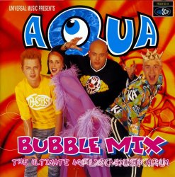 Aqua - Bubble Mix (1998)