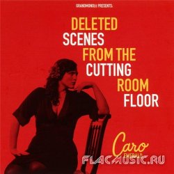 Caro Emerald - Deleted Scenes From The Cutting Room Floor (2010)