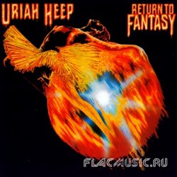 Uriah Heep - Return to Fantasy (1975) [Non-Remastered]