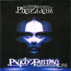 Phenomena - Psycho Fantasy (2006)