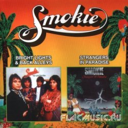 Smokie - Bright Lights & Back Alleys / Strangers In Paradise (2001)