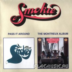 Smokie - Pass It Around / The Montreux Album (2001)