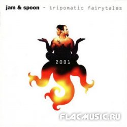 Jam & Spoon - Tripomatic Fairytales 2001 (1993)